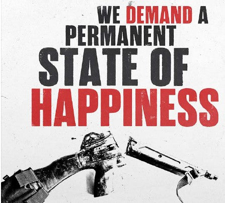 Deaf Club / We Demand a Permanent State of Happiness
