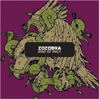ZOZOBRA / Bird Of Prey
