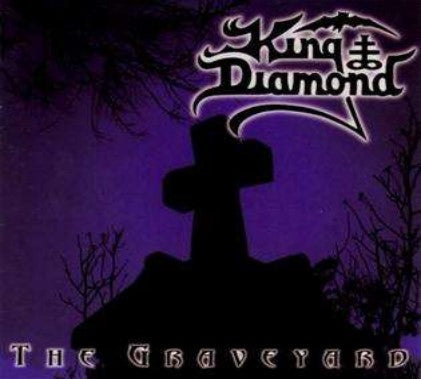 King Diamond / The Graveyard