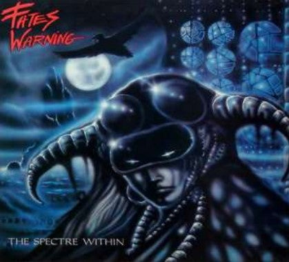 Fates Warning / The Spectre Within