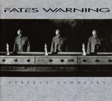 Fates Warning / Perfect Symmetry