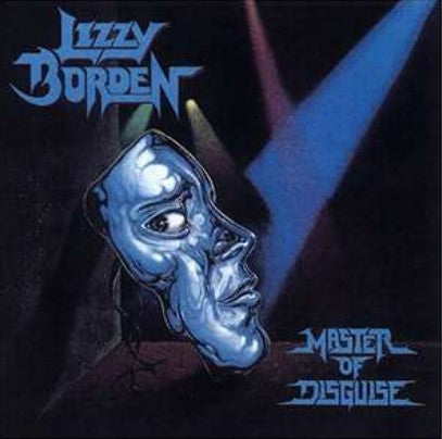 Lizzy Borden / Master Of Disguise