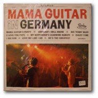 Mama Guitar / IN GERMANY 10" (Last one!)