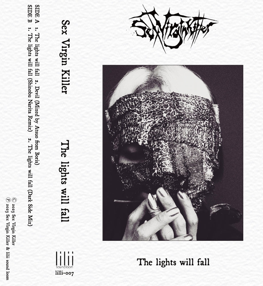 Sex Virgin Killer / The Lights Will Fall (Cassette Tape)