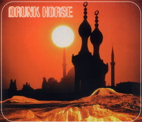 DRUNK HORSE