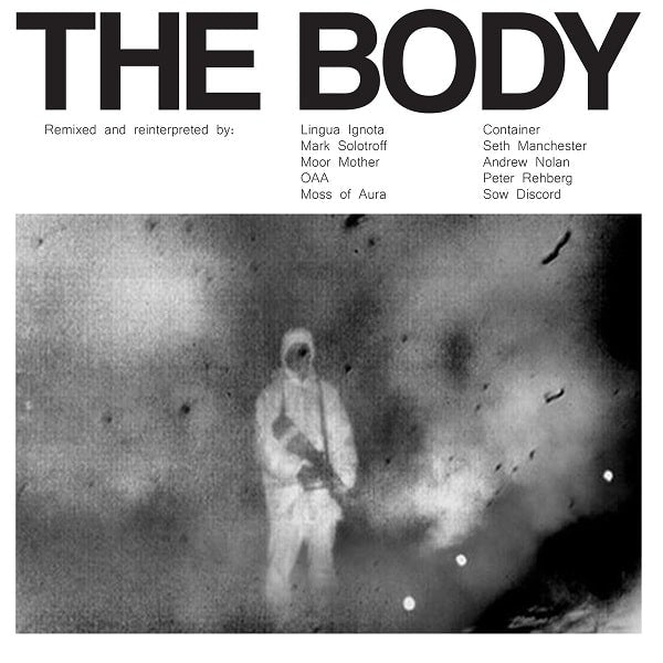 The Body / Remixed CD