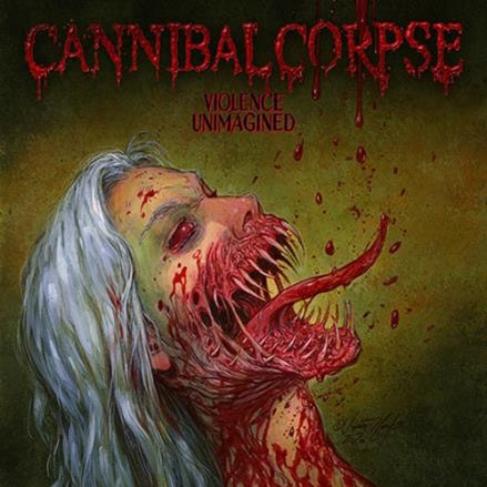 Cannibal Corpse / Violence Unimagined