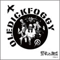 Oledickfoggy / Prosperity And Around That (LP)